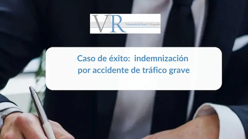 caso-exito-indemnizacion-accidente-grave caso éxito indemnización accidente grave