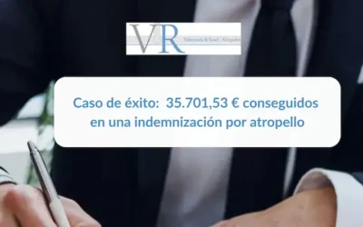 Caso de éxito: 35.701,53 euros conseguidos en una indemnización por atropello
