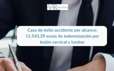 Caso de éxito accidente por alcance: 11.543,39 euros de indemnización por lesión cervical y lumbar